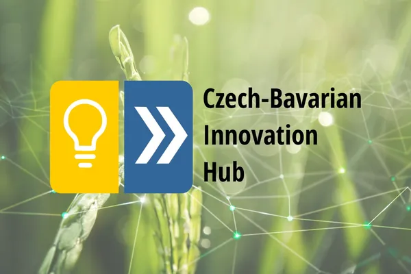 Connecting Research and Agricultural Practice: Towards a Czech-Bavarian Innovation Hub in Klatovy