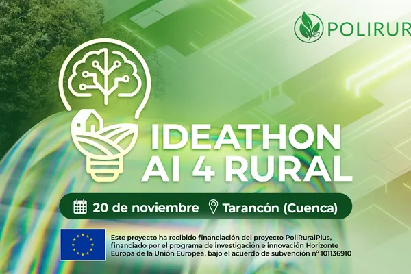 Ideathon AI4RURAL: Technology, Creativity, and Artificial Intelligence to Transform the Sierra and Mancha Conquense